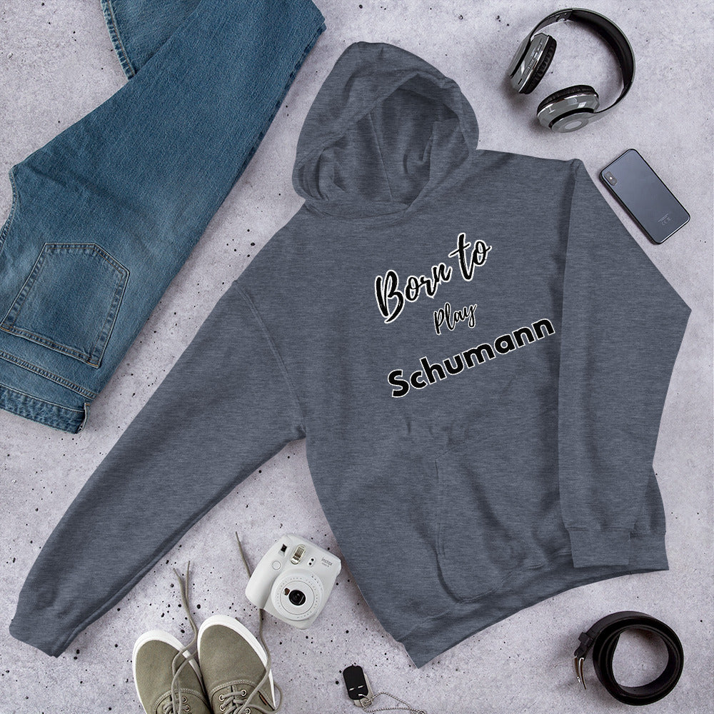 Born to play Schumann - Unisex hoodie (Polyester and cotton)