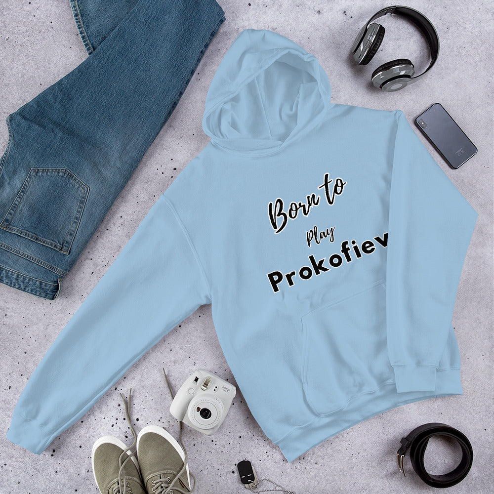 Born to play Prokofiev - Unisex hoodie (Polyester and cotton)