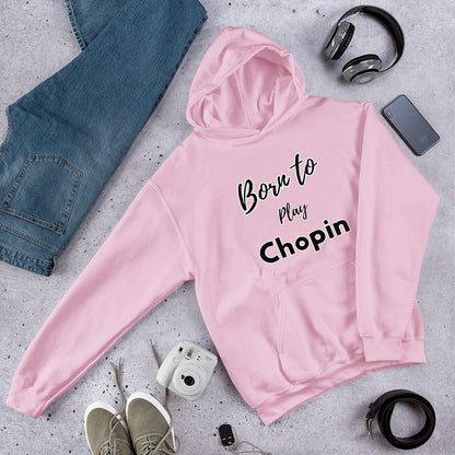 Born to play Chopin - Unisex hoodie (Polyester and cotton)