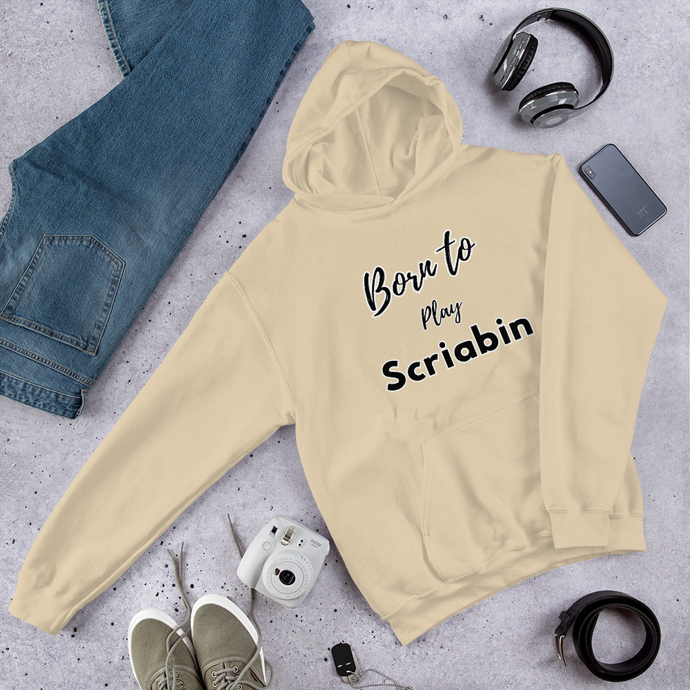 Born to play Scriabin - Unisex hoodie (Polyester and cotton)