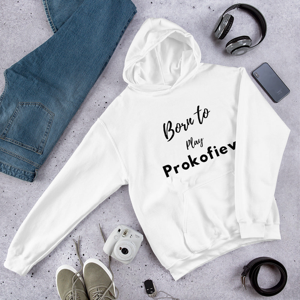 Born to play Prokofiev - Unisex hoodie (Polyester and cotton)