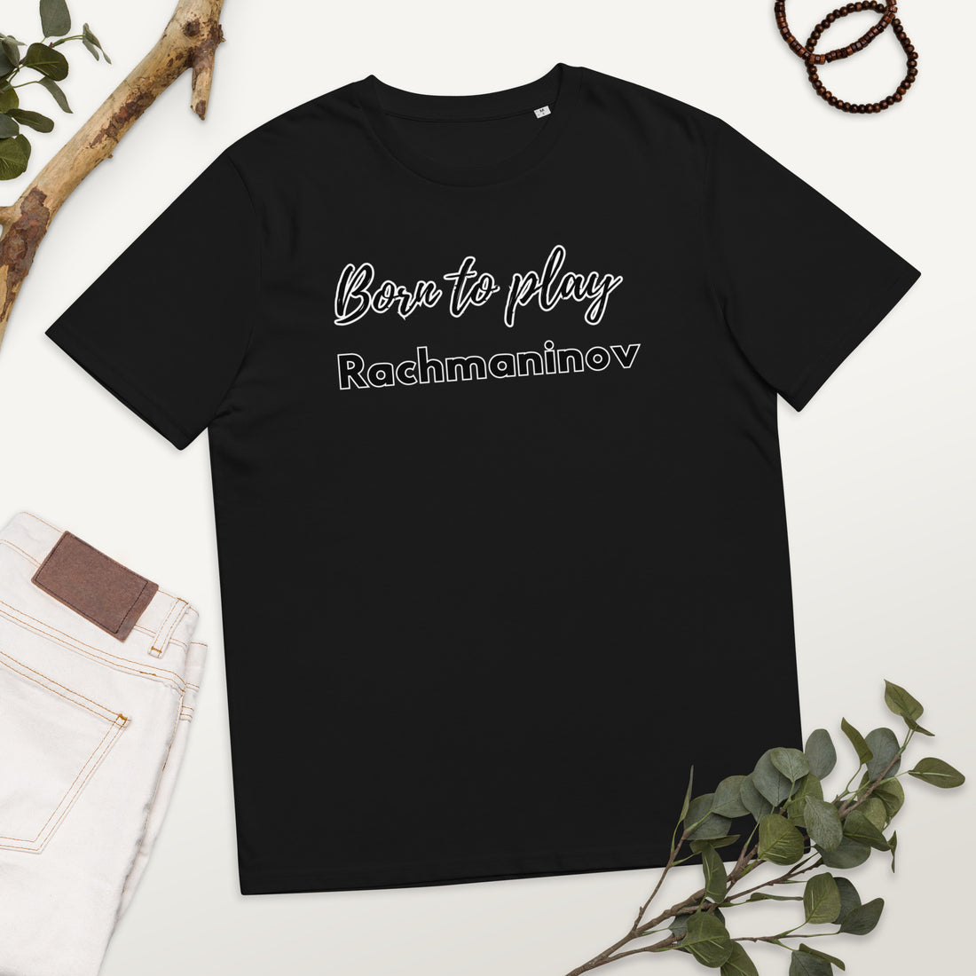 Born to play Rachmaninov - Unisex organic cotton t-shirt