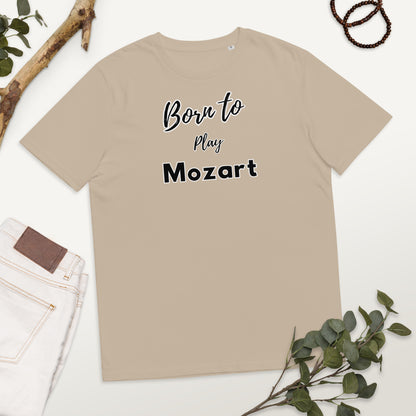 Born to play Mozart- Unisex organic cotton t-shirt