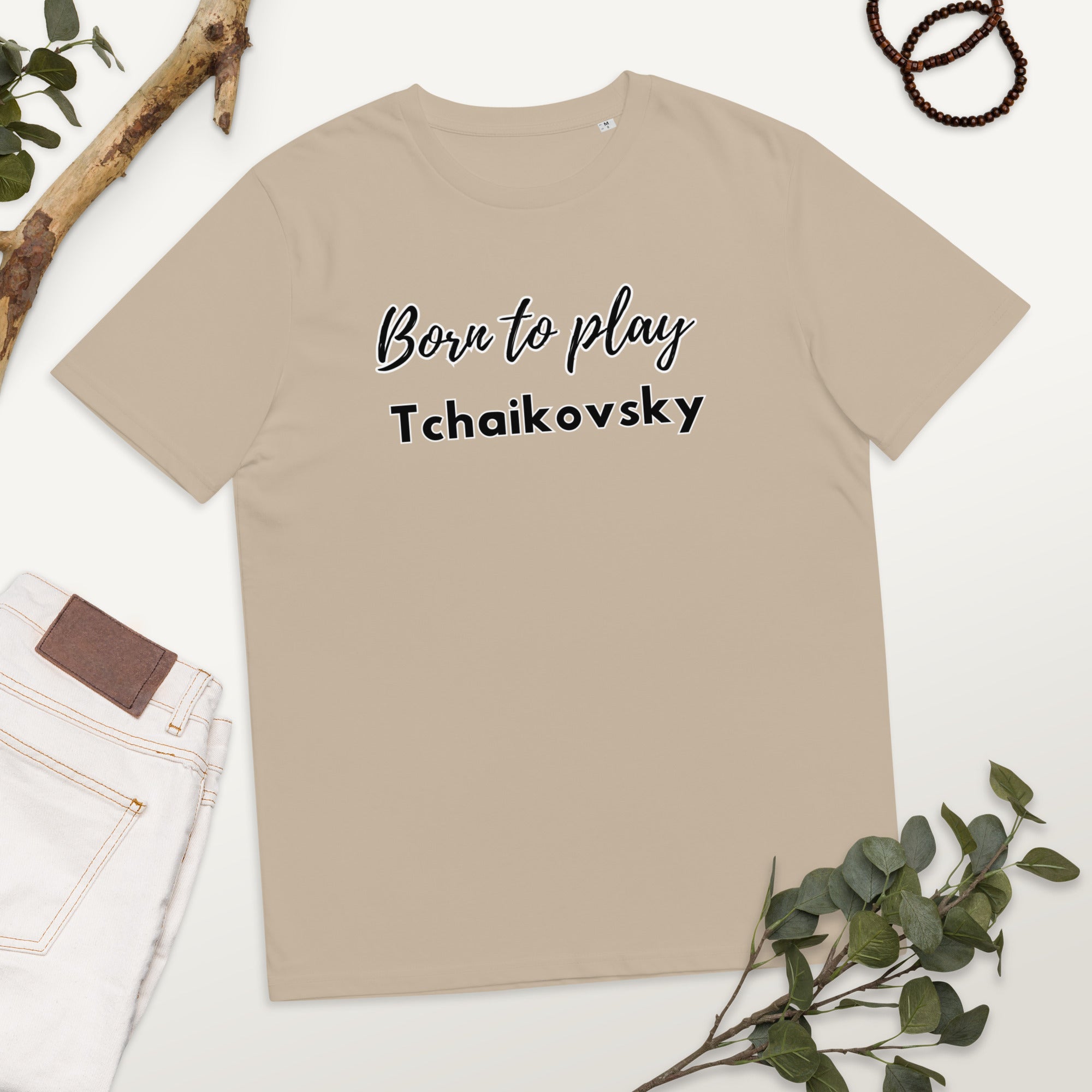 Born to play Tchaikovsky - Unisex organic cotton t-shirt