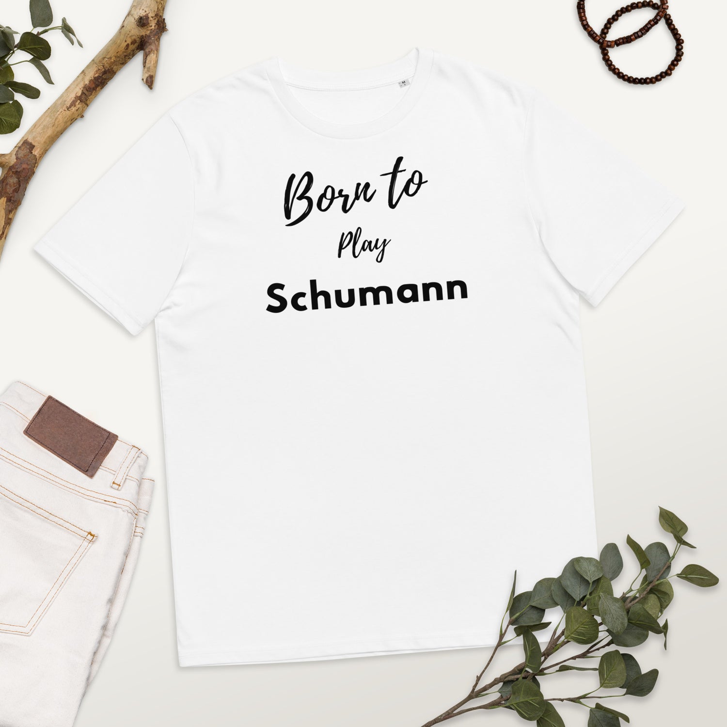 Born to play Schumann - Unisex organic cotton t-shirt